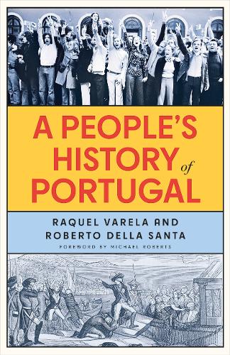 Паперова книга «A People's History of Portugal», авторів Ракель Варела, Роберто делла Санта - фото №1