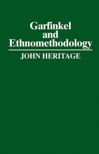 Паперова книга «Garfinkel and Ethnomethodology», автор Джон Херітейдж - фото №1