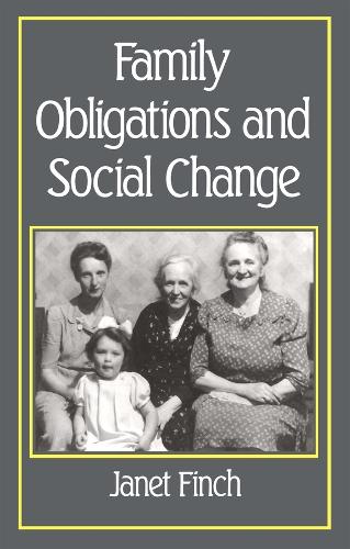 Бумажная книга «Family Obligations and Social Change», автор Джанет Финч - фото №1