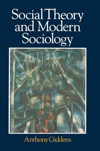 Бумажная книга «Social Theory and Modern Sociology», автор Энтони Гидденс - фото №1