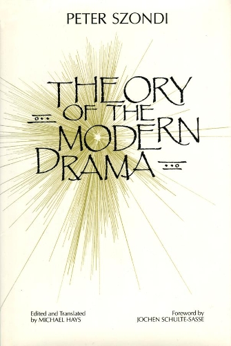 Паперова книга «Theory of Modern Drama: A Critical Edition», автор Пітер Шонді - фото №1