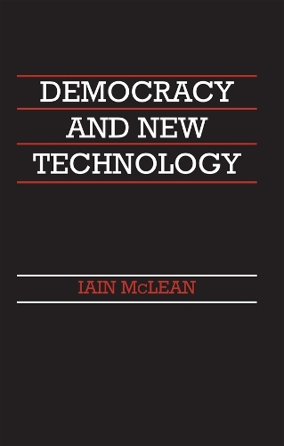 Паперова книга «Democracy and New Technology», автор Ієн Маклін - фото №1