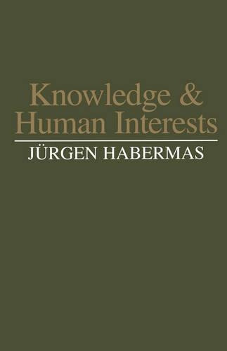 Бумажная книга «Knowledge and Human Interests», автор Юрген Хабермас - фото №1