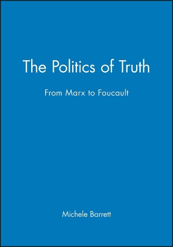 Бумажная книга «The Politics of Truth: From Marx to Foucault», автор Мишель Барретт - фото №1