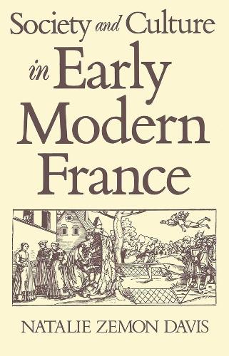 Бумажная книга «Society and Culture in Early Modern France», автор Натали Земон Дэвис - фото №1
