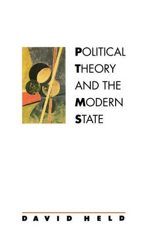 Бумажная книга «Political Theory and the Modern State», автор Дэвид Хелд - фото №1