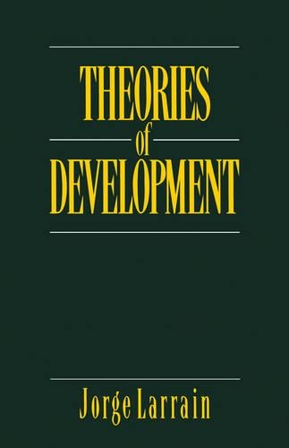Паперова книга «Theories of Development: Capitalism, Colonialism and Dependency», автор Хорхе Ларрайн - фото №1