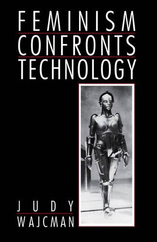 Бумажная книга «Feminism Confronts Technology», автор Джуди Вайкман - фото №1