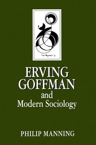 Паперова книга «Erving Goffman and Modern Sociology», автор Філіп Меннінг - фото №1