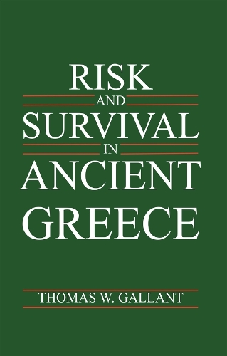Паперова книга «Risk and Survival in Ancient Greece», автор Томас В. Галант - фото №1