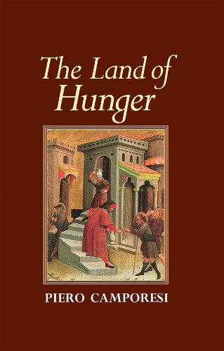 Бумажная книга «The Land of Hunger», автор Пьеро Кампорези - фото №1