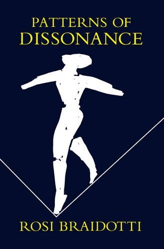 Бумажная книга «Patterns of Dissonance: A Study of Women and Contemporary Philosophy», автор Рози Брайдотти - фото №1