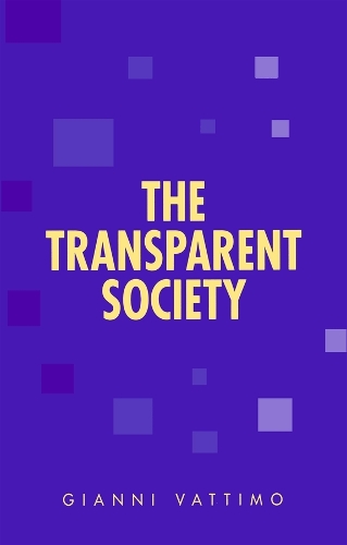 Паперова книга «The Transparent Society», автор Джанні Ваттімо - фото №1