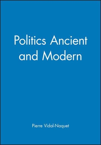 Паперова книга «Politics Ancient and Modern», автор П'єр Відаль-Наке - фото №1