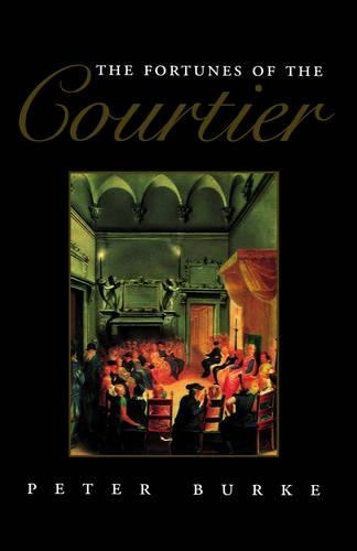 Бумажная книга «The Fortunes of the Courtier: The European Reception of Castiglione's Cortegiano», автор Питер Берк - фото №1