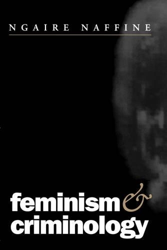 Паперова книга «Feminism and Criminology», автор Нгайр Наффіне - фото №1