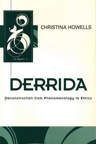 Бумажная книга «Derrida: Deconstruction from Phenomenology to Ethics», автор Кристина Хауэллс - фото №1
