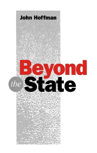 Паперова книга «Beyond the State: An Introductory Critique», автор Джон Гоффман - фото №1