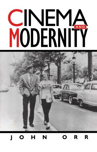 Паперова книга «Cinema and Modernity», автор Джон Орр - фото №1