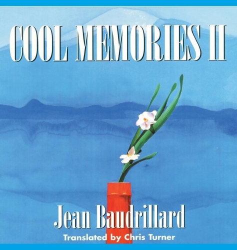 Паперова книга «Cool Memories II: 1987 - 1990», автор Жан Бодрійяр - фото №1