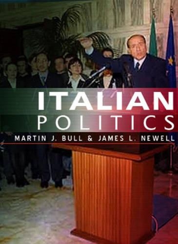Бумажная книга «Italian Politics: Adjustment Under Duress», авторов Джеймс Л. Ньюэлл, Мартин Дж. Булл - фото №1