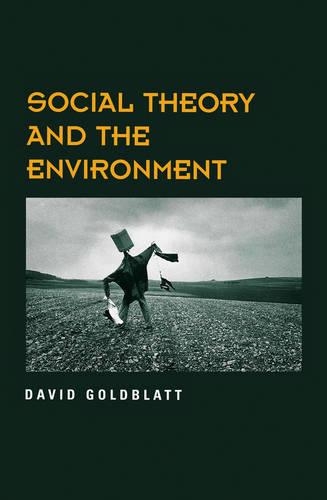 Паперова книга «Social Theory and the Environment», автор Голдблатт Девід - фото №1