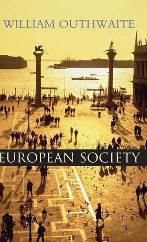Паперова книга «European Society», автор Вільям Оутвейт - фото №1