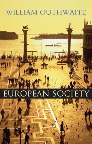 Бумажная книга «European Society», автор Уильям Оутвейт - фото №1