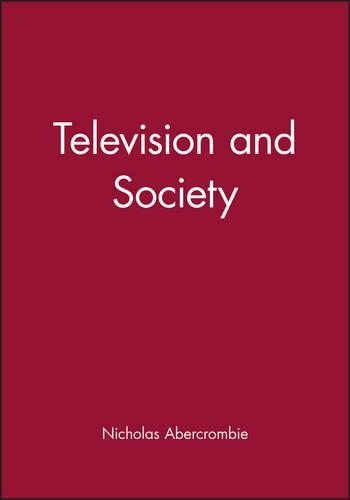 Паперова книга «Television and Society», автор Ніколас Аберкромбі - фото №1