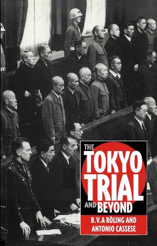 Паперова книга «The Tokyo Trial and Beyond: Reflections of a Peacemonger», автор Б. В. А. Роллінг - фото №1