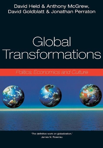Бумажная книга «Global Transformations: Politics, Economics and Culture», авторов Энтони Макгрю, Дэвид Голдблатт, Дэвид Хелд, Джонатан Перратон - фото №1
