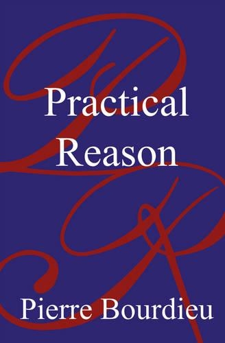 Паперова книга «Practical Reason: On the Theory of Action», автор П'єр Бурдьє - фото №1