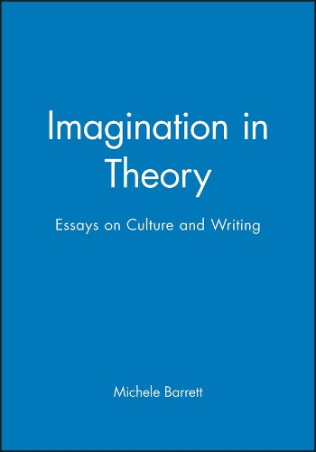 Бумажная книга «Imagination in Theory: Essays on Culture and Writing», автор Мишель Барретт - фото №1