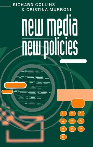 Бумажная книга «New Media, New Policies: Media and Communications Strategy for the Future», авторов Кристина Муррони, Ричард Коллинз - фото №1