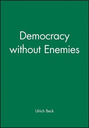 Паперова книга «Democracy without Enemies», автор Ульріх Бек - фото №1