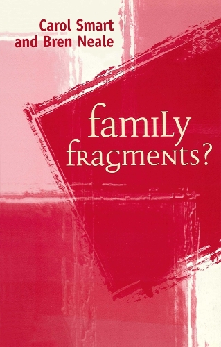 Бумажная книга «Family Fragments?», авторов Брен Нил, Кэрол Смарт - фото №1