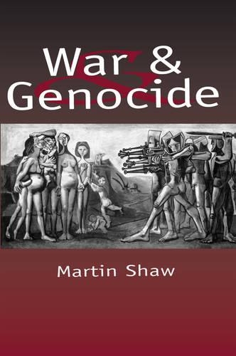 Паперова книга «War and Genocide: Organised Killing in Modern Society», автор Мартін Шоу - фото №1