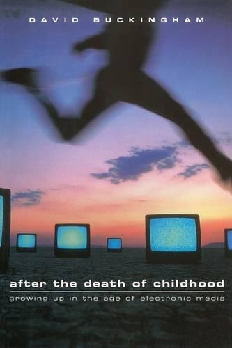 Бумажная книга «After the Death of Childhood», автор Дэвид Букингем - фото №1