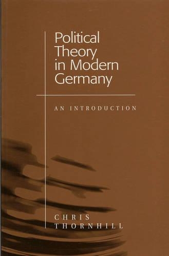 Паперова книга «Political Theory in Modern Germany: An Introduction», автор Кріс Торнхілл - фото №1
