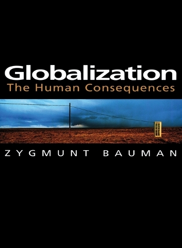 [object Object] «Globalization: The Human Consequences», автор Зигмунт Бауман - фото №1