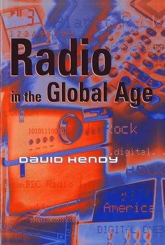 Бумажная книга «Radio in the Global Age», автор Дэвид Хенди - фото №1