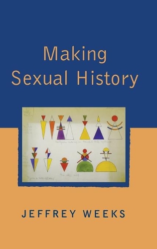 Бумажная книга «Making Sexual History», автор Джеффри Уикс - фото №1