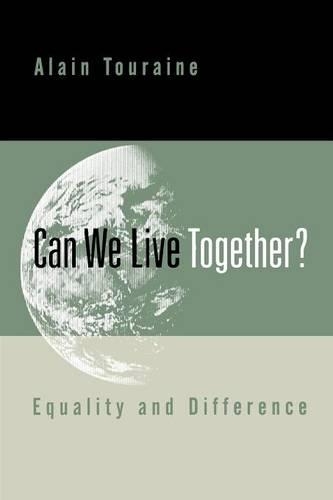 Бумажная книга «Can We Live Together?: Equality and Difference», автор Ален Турен - фото №1