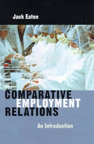Паперова книга «Comparative Employment Relations: An Introductioin», автор Джек Ітон - фото №1