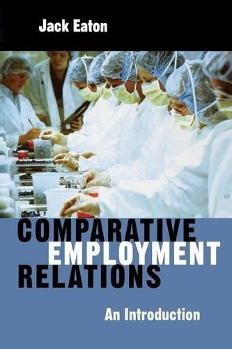 Паперова книга «Comparative Employment Relations: An Introductioin», автор Джек Ітон - фото №1
