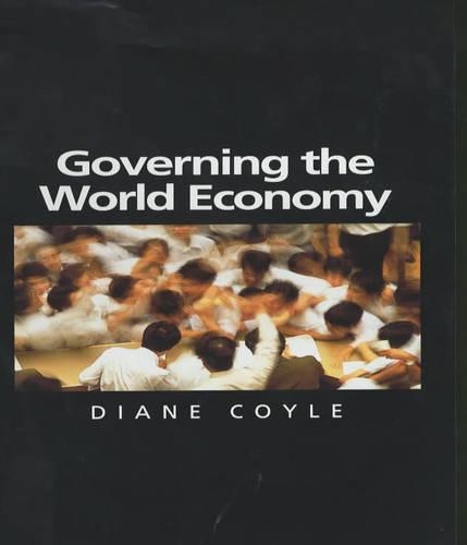 Бумажная книга «Governing the World Economy», автор Диана Койл - фото №1