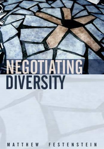 Паперова книга «Negotiating Diversity: Culture, Deliberation, Trust», автор Метью Фестенштейн - фото №1
