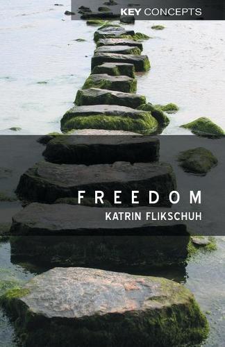 Бумажная книга «Freedom: Contemporary Liberal Perspectives», автор Катрин Фликшух - фото №1