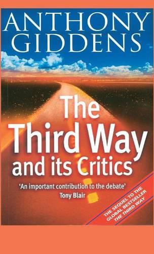 Паперова книга «The Third Way and its Critics», автор Ентоні Гідденс - фото №1