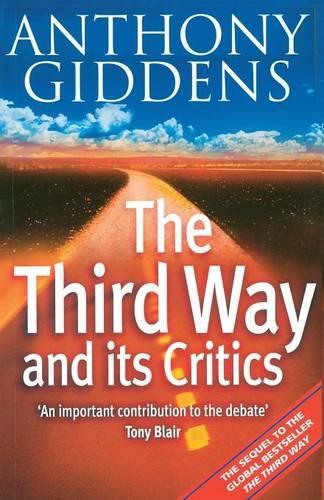 Бумажная книга «The Third Way and its Critics», автор Энтони Гидденс - фото №1